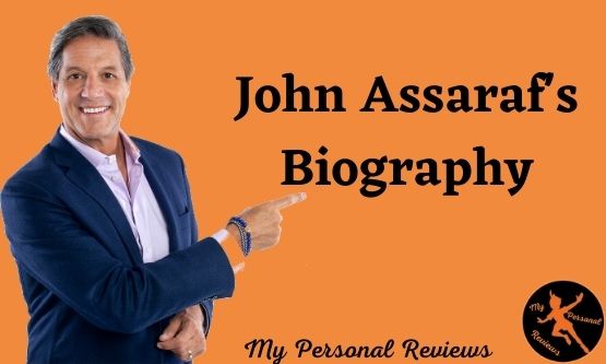 The Biography Of John Assaraf